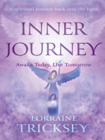 Inner Journey: Awake Today, Live Tomorrow
