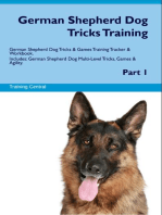 German Shepherd Dog Tricks Training German Shepherd Dog Tricks & Games Training Tracker & Workbook. Includes: German Shepherd Dog Multi-Level Tricks, Games &  Agility. Part 1