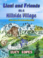 Liani and Friends on a Hillside Village