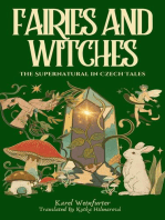 Fairies and Witches: Fairytales and Mysteries of the Supernatural