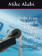 Debt-Free Living: A Step-by-Step Guide