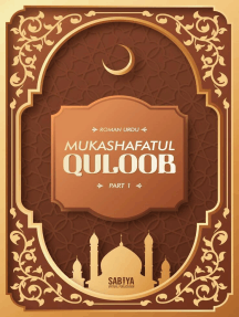Mukashafatul Quloob (Roman urdu) - Part 1 by Abde Mustafa Official ...
