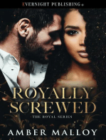 Royally Screwed