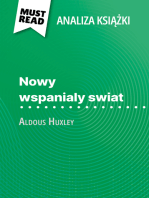 Nowy wspanialy swiat książka Aldous Huxley (Analiza książki): Pełna analiza i szczegółowe podsumowanie pracy