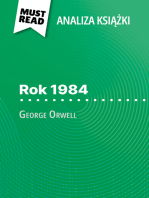 Rok 1984 książka George Orwell (Analiza książki): Pełna analiza i szczegółowe podsumowanie pracy