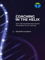 Coaching in the Helix. How self-development impacts the quality of our coaching
