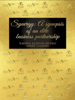 Synergy: A Synopsis of an Elite Business Partnership
