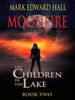 Moonfire: The Children in the Lake Book Two
