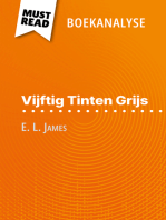 Vijftig Tinten Grijs van E. L. James (Boekanalyse): Volledige analyse en gedetailleerde samenvatting van het werk