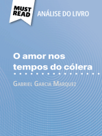 O amor nos tempos do cólera de Gabriel Garcia Marquez (Análise do livro): Análise completa e resumo pormenorizado do trabalho