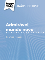 Admirável Mundo Novo de Aldous Huxley (Análise do livro): Análise completa e resumo pormenorizado do trabalho