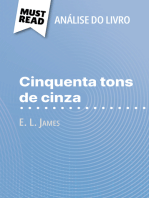 Cinquenta tons de cinza de E. L. James (Análise do livro): Análise completa e resumo pormenorizado do trabalho