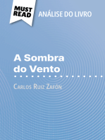 A Sombra do Vento de Carlos Ruiz Zafón (Análise do livro): Análise completa e resumo pormenorizado do trabalho