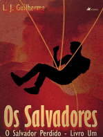 Os Salvadores: O Salvador Perdido - Livro Um