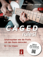 CAGED rules!: Gitarrespielen wie die Profis mit den Basis-Akkorden