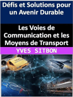 Les Voies de Communication et les Moyens de Transport : Défis et Solutions pour un Avenir Durable