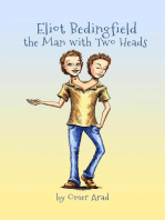 Eliot Bedingfield the Man with Two Heads
