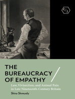 The Bureaucracy of Empathy: Law, Vivisection, and Animal Pain in Late Nineteenth-Century Britain