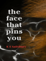 The Face That Pins You