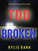 Too Broken (A Morgan Stark FBI Suspense Thriller—Book 5)