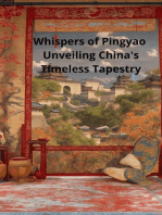 Whispers of Pingyao Unveiling China's Timeless Tapestry