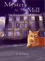 Mystery at the Mill: The Enchanted Mill Series: Book Two