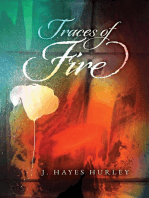 Traces of Fire