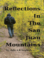 Reflections In The San Juan Mountains
