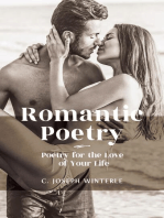 Romantic Love: Poetry for the Love of Your Life: Poetry For The Love of Your Life