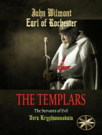 The Templars: The Servants of Evil: John Wilmot, Earl of Rochester