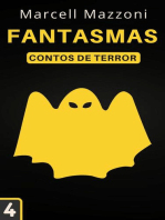 Fantasmas: Contos De Terror, #4