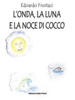 L'Onda, la Luna e la Noce di Cocco