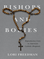 Bishops and Bodies: Reproductive Care in American Catholic Hospitals