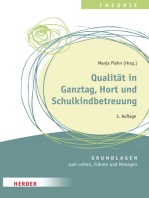 Qualität in Ganztag, Hort und Schulkindbetreuung: Grundlagen zum Leiten, Führen und Managen