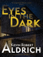 Eyes in the Dark: Cameron Hauk Mysteries, #1