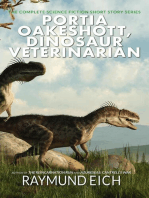 Portia Oakeshott, Dinosaur Veterinarian: Portia Oakeshott, Dinosaur Veterinarian