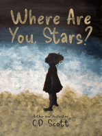 Where Are You, Stars?