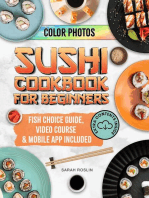 Sushi Cookbook for Beginners: Discover the Art of Japanese Cuisine with Easy and Delicious DIY Sushi Recipes [III EDITION]