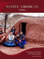 Native American Tribes: The History and Culture of the Navajo People