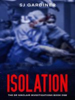 Isolation: The Dr Sinclair Investigations, #1