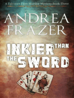 Inkier than the Sword: The Falconer Files Murder Mysteries, #3