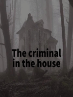 The Criminal in the House