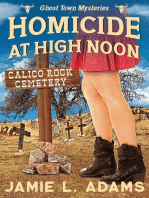 Homicide at High Noon