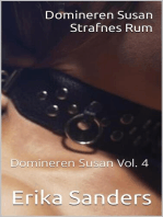 Domineren Susan. Strafnes Rum