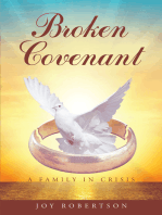 Broken Covenant A Family in Crisis