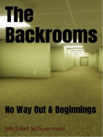 Backrooms No Way Out and Beginnings: Backrooms, #1