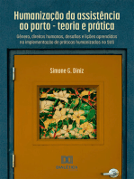 Humanização da assistência ao parto: teoria e prática: gênero, direitos humanos, desafios e lições aprendidas na implementação de práticas humanizadas no SUS