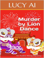 Murder by Lion Dance: Azalea Wang Mysteries, #3