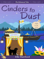 Cinders to Dust: The Alchemical Tales, #5