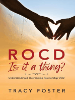 ROCD Is it a thing?: Understanding & Overcoming Relationship OCD